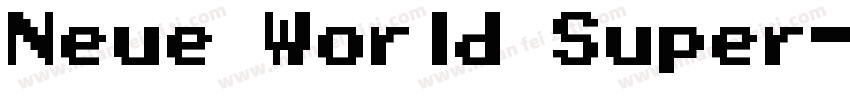 Neue World Super字体转换